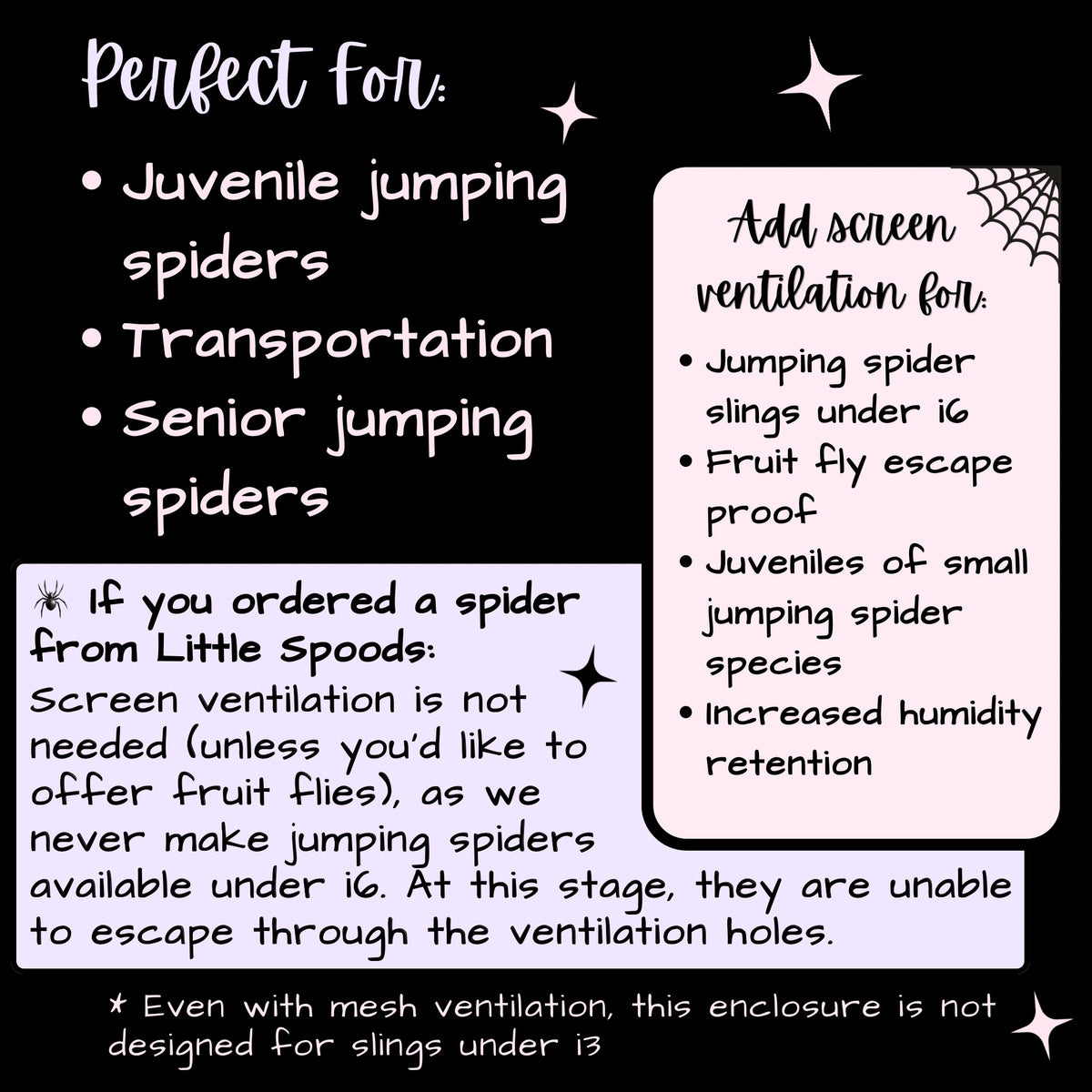 Juvenile jumping spider enclosure information graphic showing recommended uses and benefits of optional screen ventilation